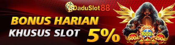 DADUSLOT88 | BONUS NEW MEMBER 200 | BONUS FREESPIN 200X SETIAP HARI BONUS HARIAN 5% (KHUSUS SLOT)